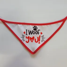 I WOOF YOU DOG BANDANA