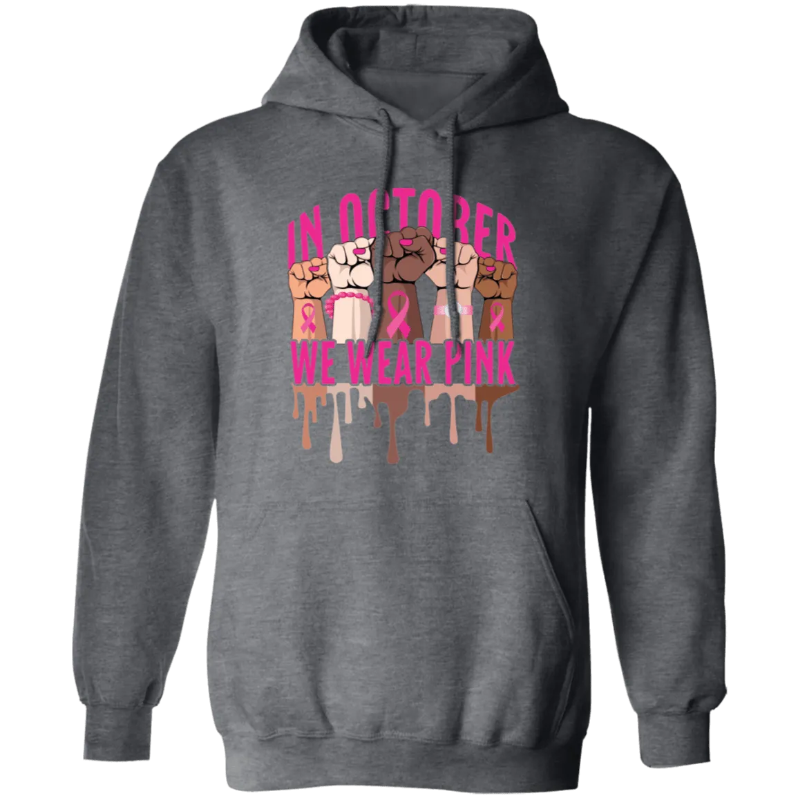 In October  we wear pink Pullover Hoodie