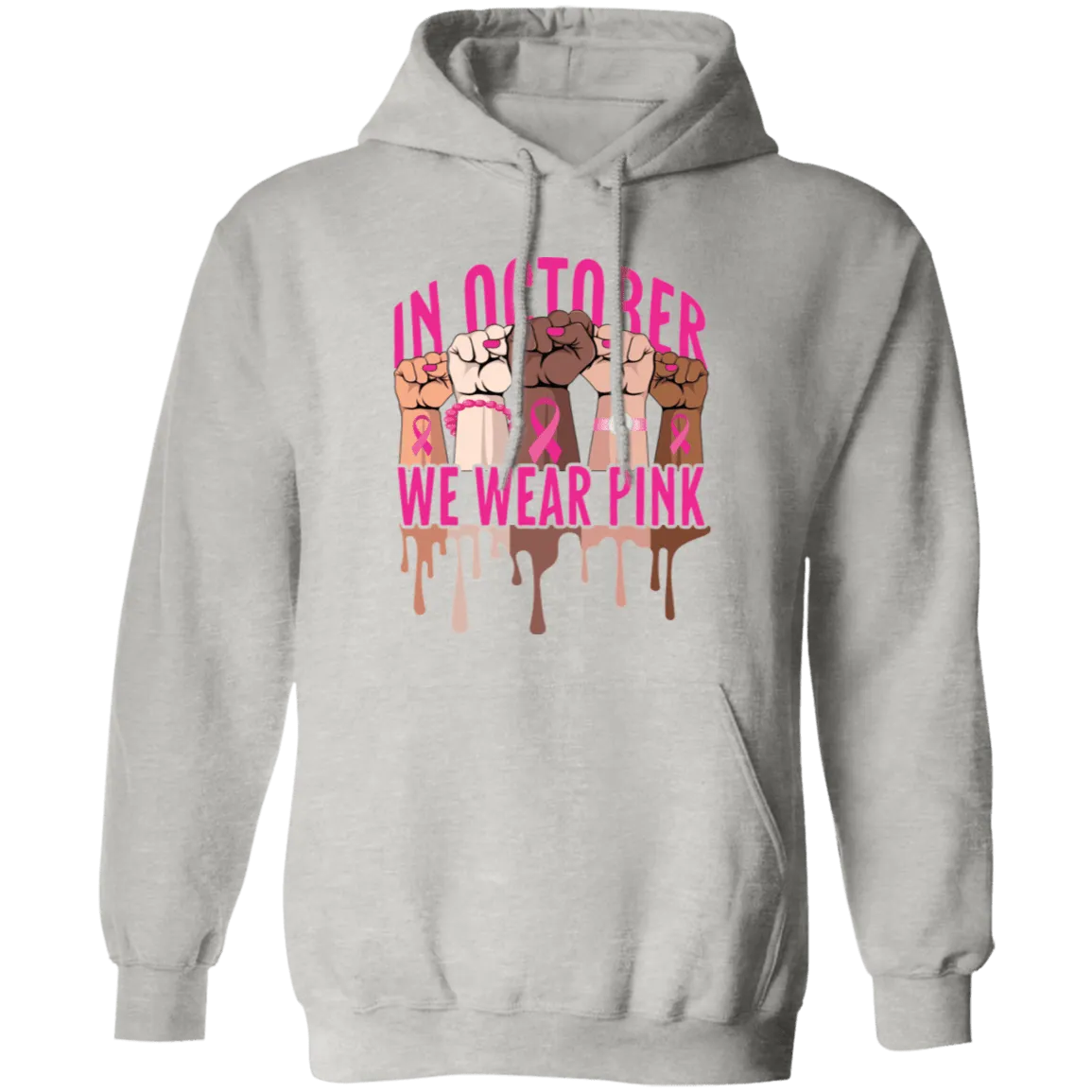 In October  we wear pink Pullover Hoodie